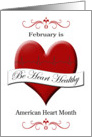 Be Heart Healthy, February American Heart Month - Heart, EKG card