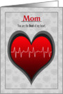 Mother’s Day - Mom Beat of My Heart card