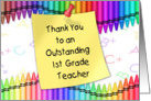 Thank You 1st Grade Teacher | Crayons, Note card