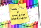 1st Day in Kindergarten Granddaughter | Crayons, Note card