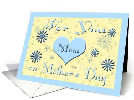 Mother's Day for Mom- Heart & flowers card (1056535)