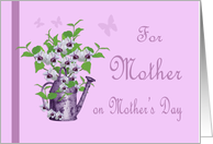 Lavender Mother’s Day - Watering Can , Flowers card