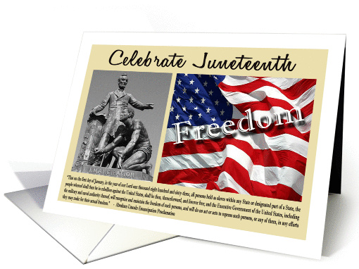 Celebrate Juneteenth - Emancipation Statue, American Flag card