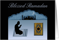 Blessed Ramadan - Cresent Moon, Praying Man & Mosque card