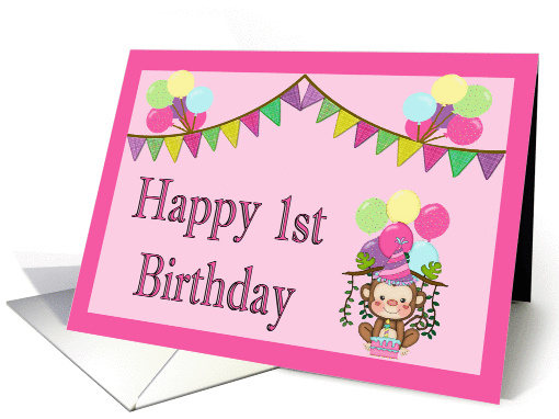 Pink 1st Birthday - Balloons, Monkey, Pennants card (1129502)