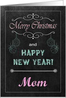 Chalkboard Christmas Card for Mom - Ornaments card