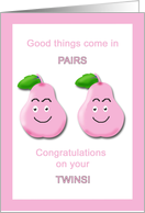 Congratulations Twin Girls - Humorous Pink Pears card