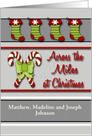 Custom Front Across the Miles at Christmas - Candy Canes & Stockings card