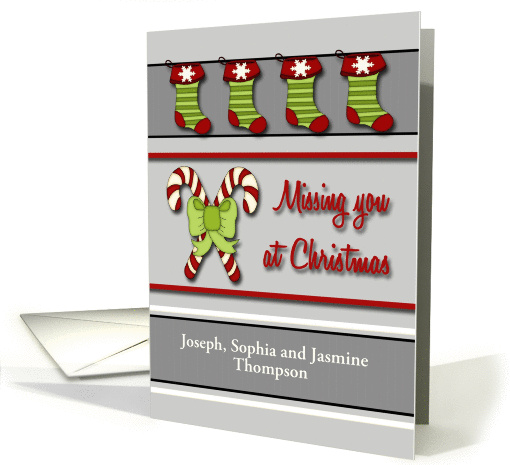 Custom Front Missing You at Christmas - Candy Canes & Stockings card