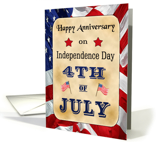Anniversary on the 4th of July Card - American Flags, Stars card