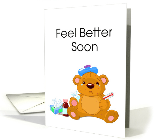 Feel Better Soon - Sick Teddy Bear card (1257720)