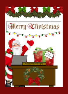 Christmas for the Assistant Principal -Santa, Present, Lights, Garland