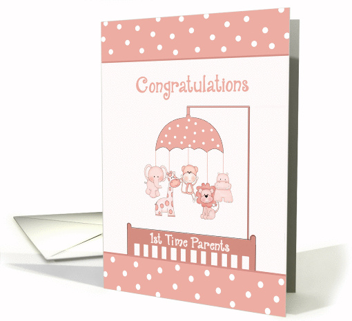 Congratulations 1st Time Parents - Animal Mobile, Polka Dots card