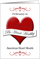 Be Heart Healthy, February American Heart Month - Heart, EKG card