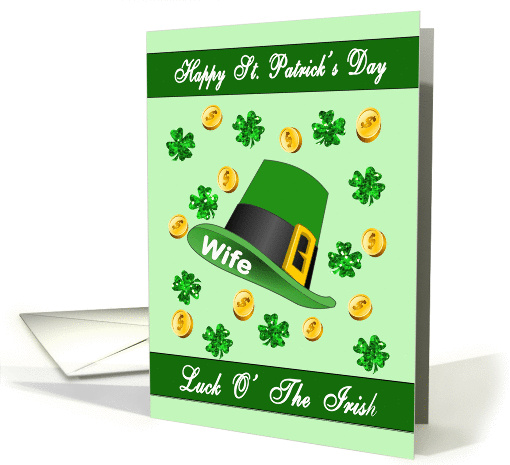 St. Patrick's Day for Wife - Leprechaun Hat, Shamrocks,... (1360624)