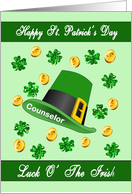 St. Patrick’s Day for Counselor - Leprechaun Hat, Shamrocks, Gold Coin card