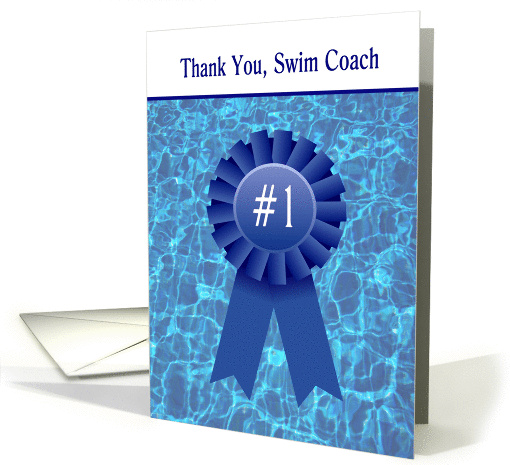 Thank You Swim Coach - Pool Water & Blue Ribbon card (1365110)