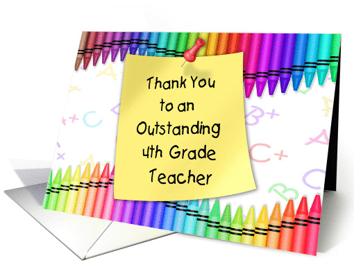 Thank You 4th Grade Teacher | Crayons, Note card (1366742)