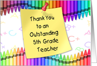Thank You 5th Grade Teacher | Crayons, Note card