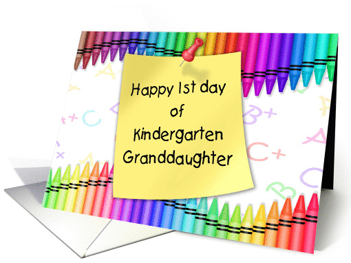 1st Day in Kindergarten Granddaughter | Crayons, Note card (1366752)