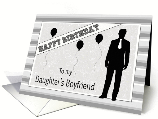Birthday for Daughter's Boyfriend - Male Silhouette, Balloons card