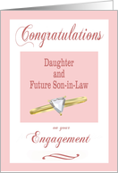 Engagement Congratulations Daughter & Future Son-in-Law card