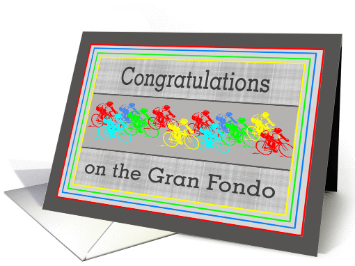 Congratulations on the Gran Fondo - Colorful bicycle racers card