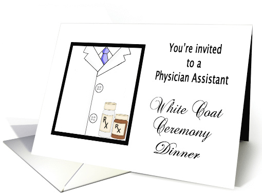Physician Assistant White Coat Ceremony Dinner Invitation card