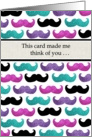 Mustache pattern - This card made me think of you - thinking of you card