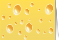 Funny & humorous cheese texture greeting for any occasion card