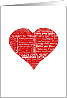 Follow your heart typography inside a red love heart card