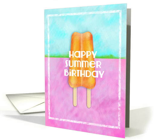 Happy Summer Birthday Ice Pop card (1113822)