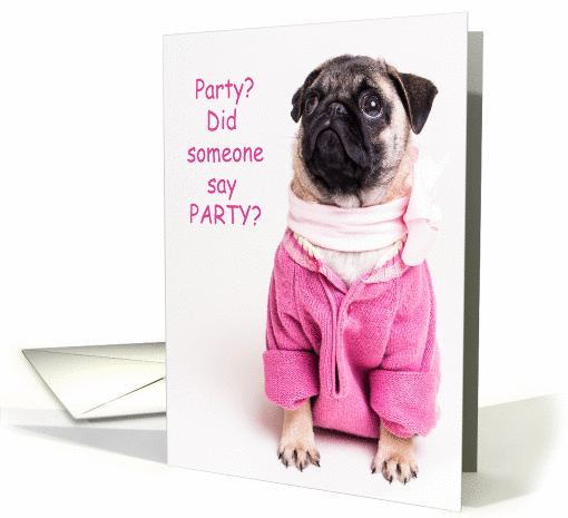 Party? Did someone say Party? Invitation card (1070403)