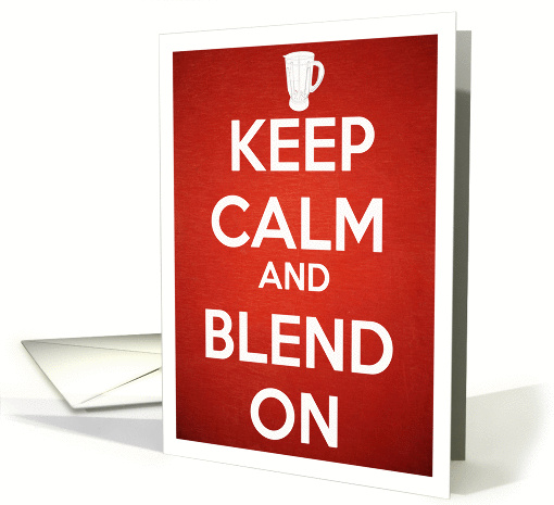 Blender Party Invitation Keep Calm and Blend On card (1070449)