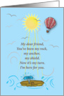 Recognizing a friend in need. card