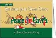 Holiday Greetings to Dad from Team Chaos card