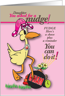 Nudge Daughter with Blast of Encouragement card