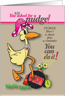 Nudge Sis with Blast of Encouragement card