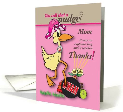 Mom, A Quack of Thanks card (1166294)