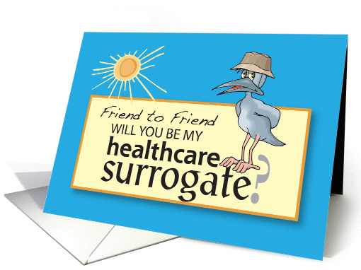 Friend, Be My Healthcare Surrogate card (1168838)