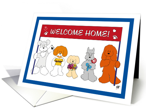 Five dogs holding a welcome home banner card (1150000)