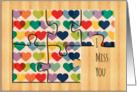 I Miss You-Puzzle Hearts card