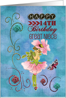 Happy 14th Birthday Great Niece-Flower Fairy card