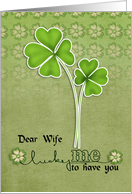 Happy St. Patrick’s Day to Wife-Clover Leaf Flower card