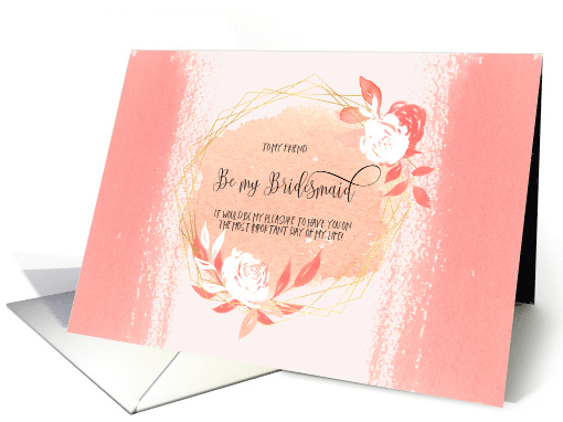 Be My Bridesmaid  Watercolor floral card (1579834)