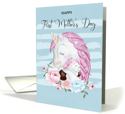 Happy First Mother's Day Unicorn Mother and Baby card (1602382)