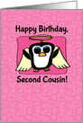 Birthday for Girl Second Cousin - Little Angel Penguin on Pink/Hearts card