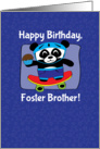 Birthday for Foster Brother - Little Skateboarder Panda Bear (Blue) card