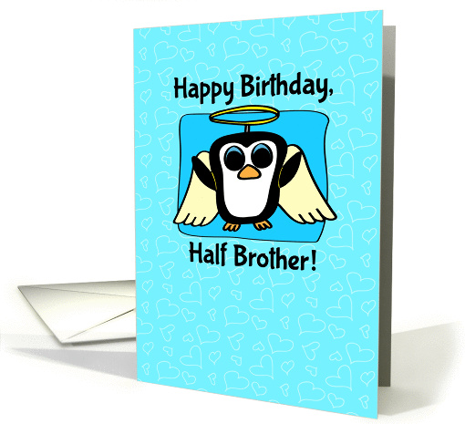 Birthday for Half Brother - Little Angel Penguin on Blue... (1147256)