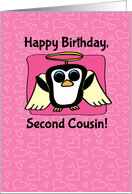 Birthday for Girl Second Cousin - Little Angel Penguin on Pink/Hearts card